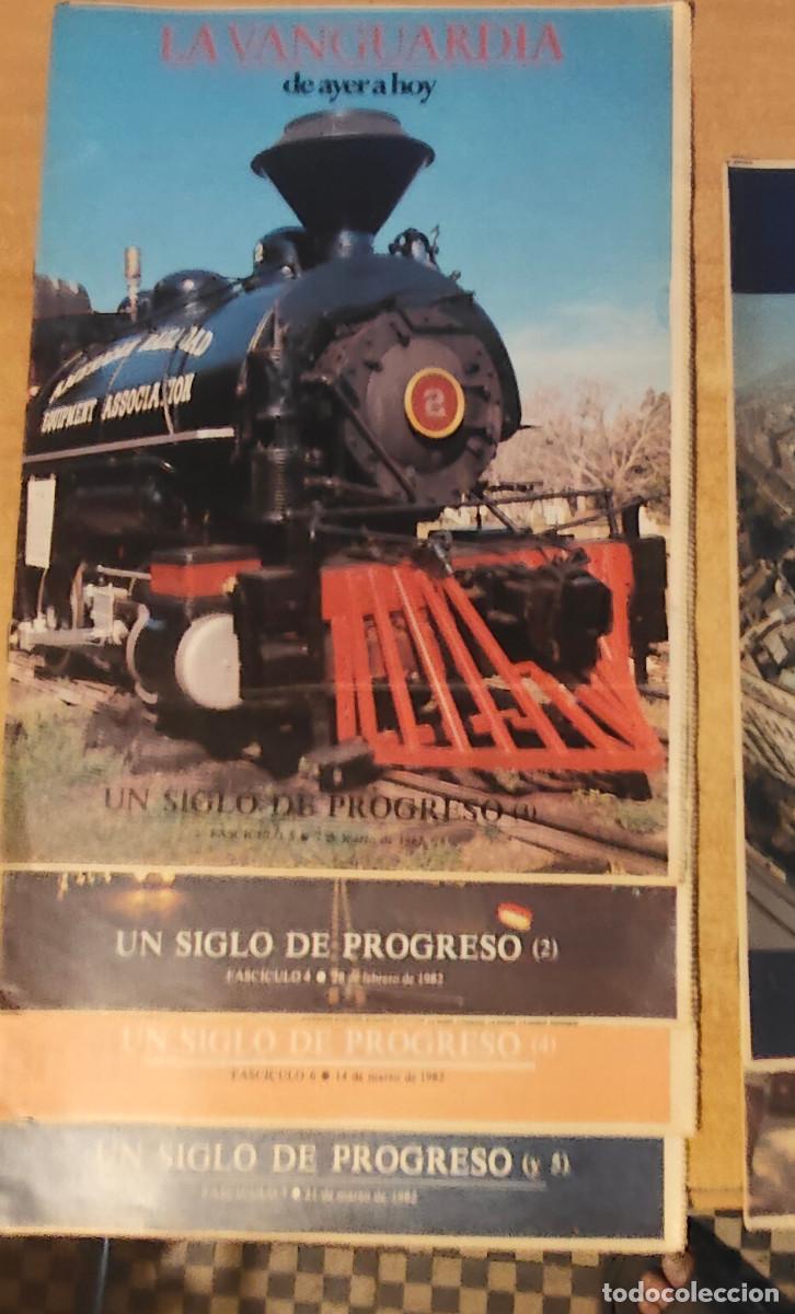 Coleccionismo peri&oacute;dico La Vanguardia: 3 suplementos de &rdquo; La Vanguardia de ayer a hoy &rdquo; titulado &rdquo;Un siglo de progreso&rdquo; 1982