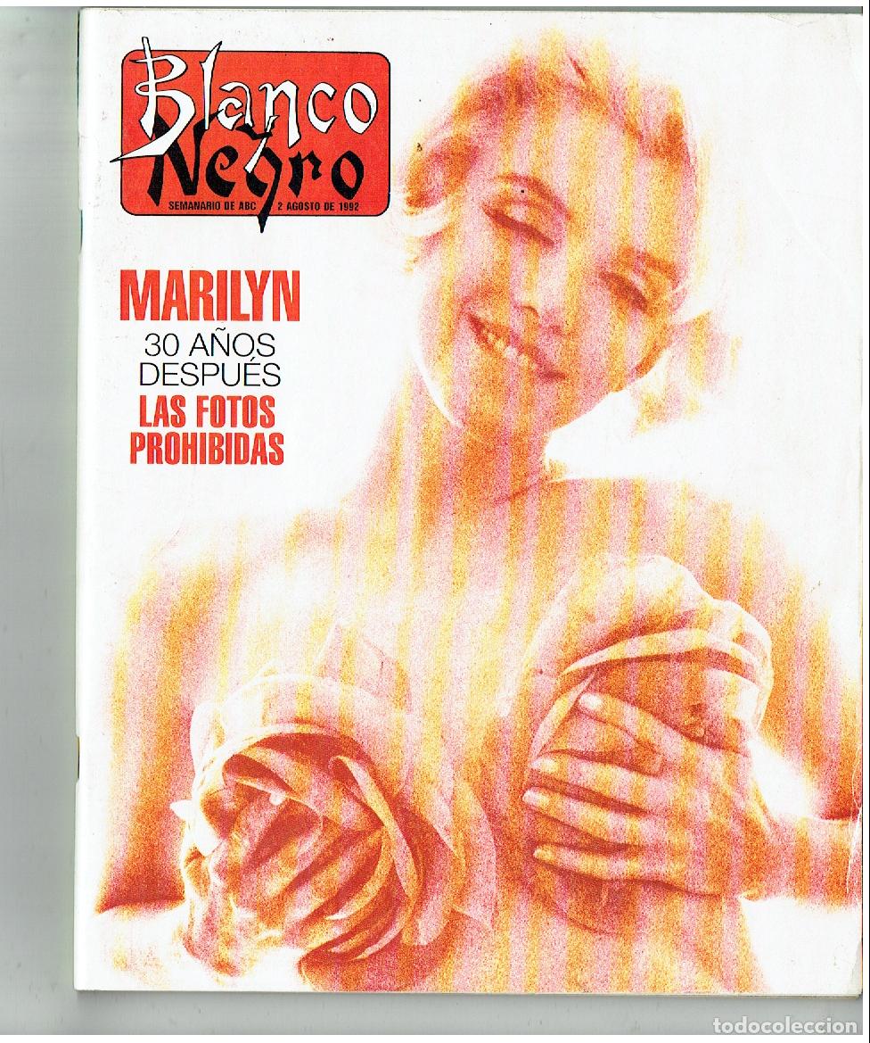 Coleccionismo peri&oacute;dico La Vanguardia: BLANCO Y NEGRO. N&ordm; 172. MARILYN MOROE, 30 A&Ntilde;OS DESPU&Eacute;S. /MANUEL ESTIARTE. 2 AGOSTO 1992.(B/39.3 RUM)