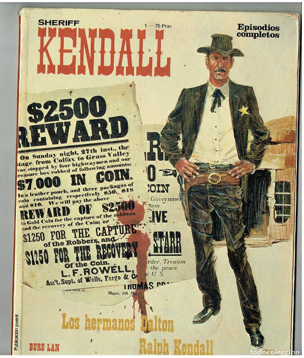 Coleccionismo peri&oacute;dico La Vanguardia: SHERIFF KENDALL. EPISODIO COMPLETO. N&ordm; 1. LOS HERMANOS DALTON. BURU LAN. 1973. (B/39.3 RUM)