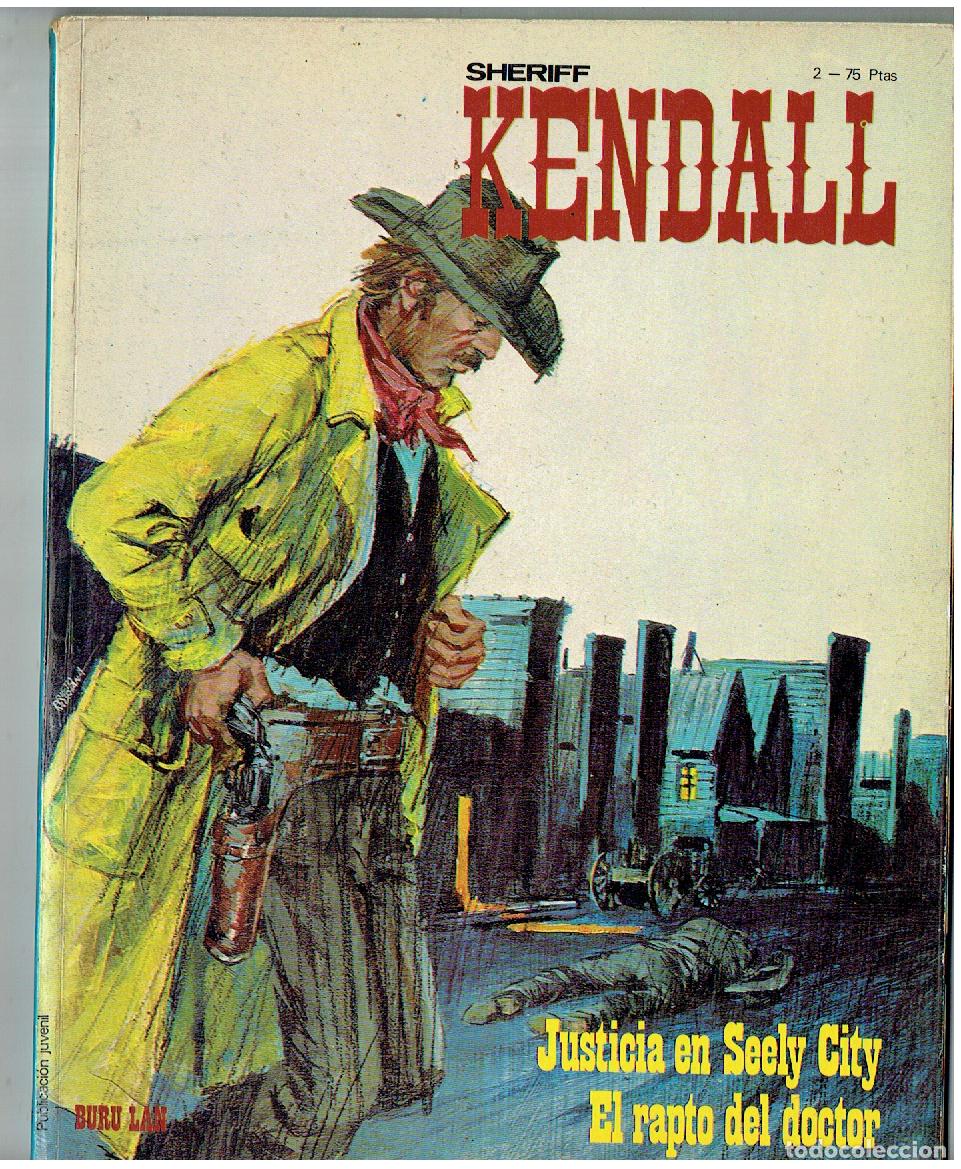 Coleccionismo peri&oacute;dico La Vanguardia: SHERIFF KENDALL. EPISODIO COMPLETO. N&ordm; 2. JUSTICIA EN SEELY CITY. BURU LAN. 1973. (B/39.3 RUM)