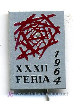 Sammlung von Pins: PIN 107  , XXXII FERIA , 1964