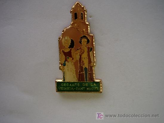Sammlung von Pins: PIN'S DE LOS GIGANTES DE LA VERNEDA