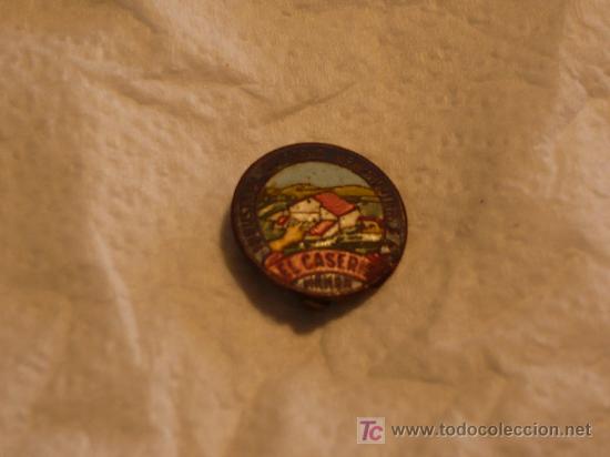 Pins de colecci&oacute;n: INSIGNIA DE PUBLICIDAD DE QUESO EL CASERIO - Foto 1