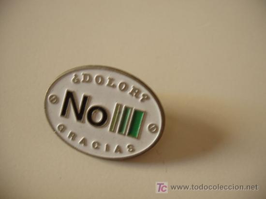 Pin's de collection: pin dolor no gracias