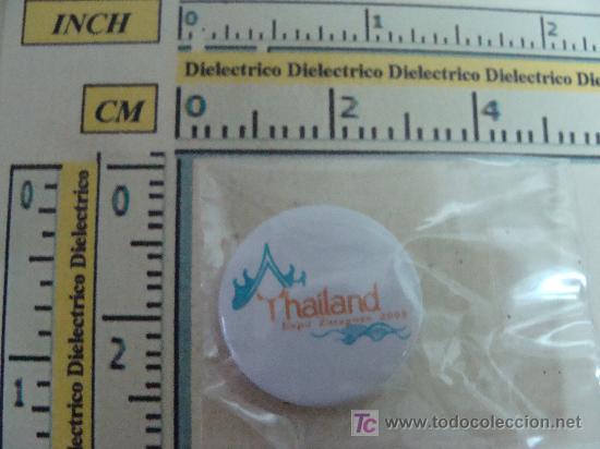 Pins de cole&ccedil;&atilde;o: PIN BROCHE DE LA EXPO DE ZARAGOZA 2008. TURISMO DE THAILANDIA.