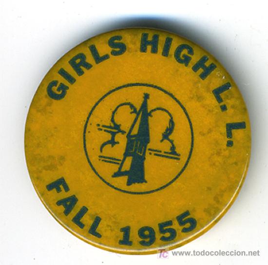 Pins e Spille di collezione: INSIGNIA COLEGIO DE CHICAS, GILS HIGH SCHOOL, CON AGUJA REVERSO. 1955