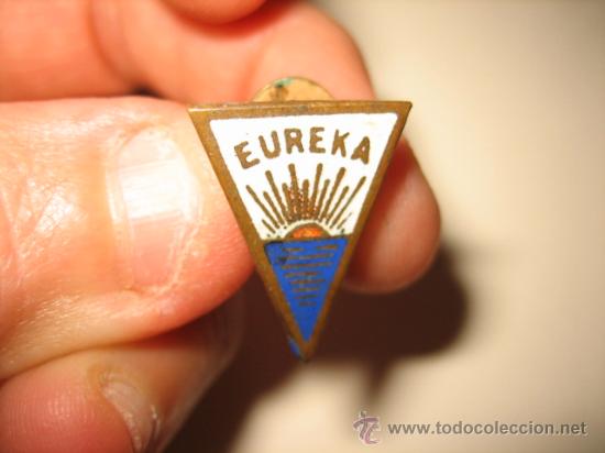 Pins de colecci&oacute;n: ANTIGUO PIN DE SOLAPA ESMALTADO EUREKA - Foto 1