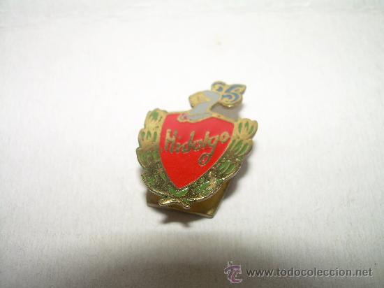Pins de colecci&oacute;n: ANTIGUA INSIGNIA........HIDALGO - Foto 1