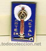 Pin's de collection: PIN PUBLICITARIO, ARTE EN METAL