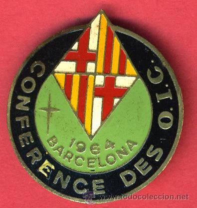 Pins e Spille di collezione: super pin , conferencia des oic , barcelona 1964 ,  3  x  3   cms. chapa con aguja en reverso