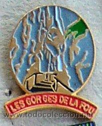 Collection pins: PIN - LES GORGES DE LA FOU - FRANCIA - PIRINEO FRANCES