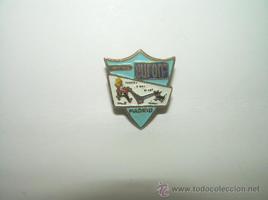 Pin's de collection: ANTIGUA INSIGNIA.....EURON...MADRID