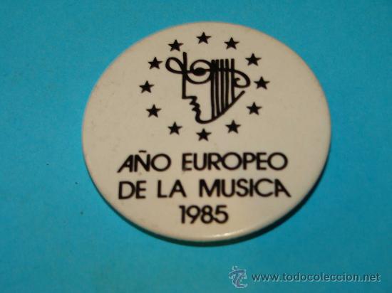 Pin's de collection: CHAPA BROCHE DE M&Uacute;SICA. 1985 A&Ntilde;O EUROPEO MUSICAL.