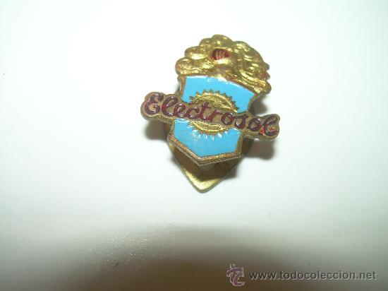 Pins de colecci&oacute;n: ANTIGUA INSIGNIA.....ELECTROSOL - Foto 1
