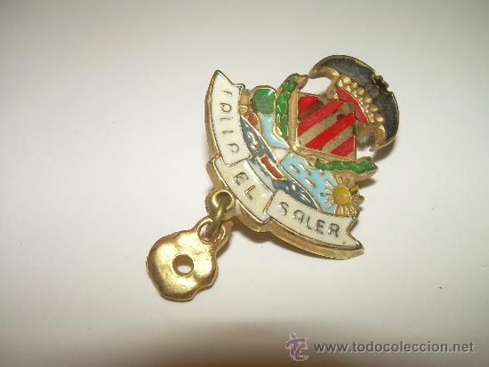 Pins de colecci&oacute;n: ANTIGUA INSIGNIA.........FALLA EL SALER - Foto 1