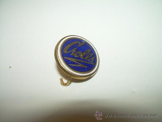 Pins de colecci&oacute;n: ANTIGUA INSIGNIA ESMALTADA.....CROLLS. - Foto 2