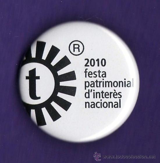 Sammlung von Pins: pin - chapa aguja - festa patrimonial d'interes nacional - s. tecla - tarragona - tgn - a&ntilde;o 2010