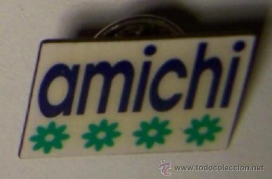 Collection pins: ANTIGUO PIN DE AMICHI