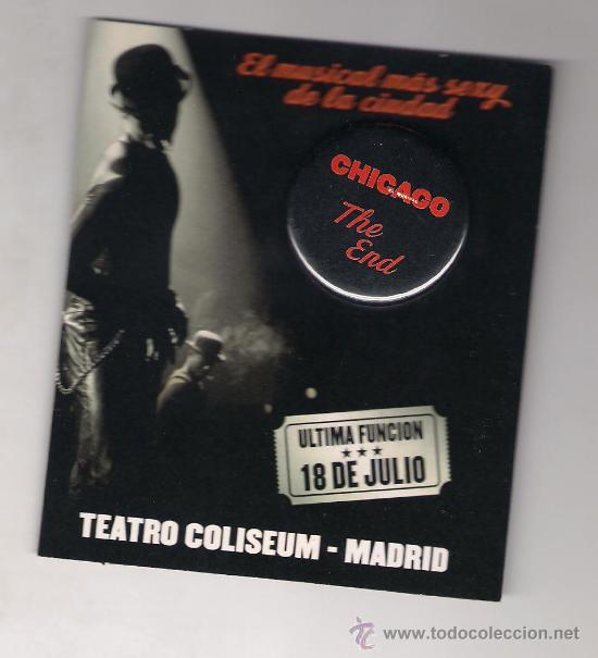 Pins de colecci&oacute;n: .1 CHAPA CON ALFILER DEL ** MUSICAL CHICAGO ** EN MADRID A&Ntilde;O 2007