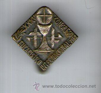 Pins de cole&ccedil;&atilde;o: antiguo pin del XXXV congreso internacional eucaristico 1952