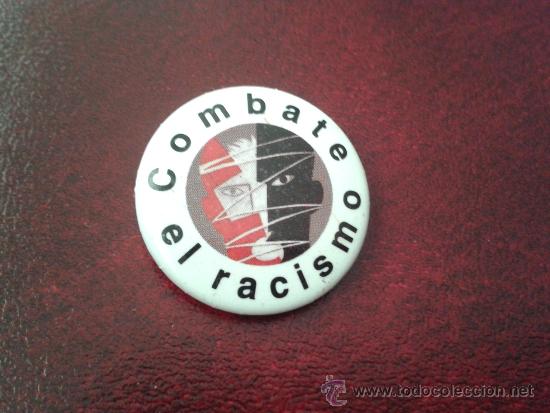 Pins e Spille di collezione: Chapa combate el racismo antirracista