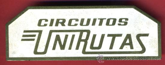 Pins e Spille di collezione: SUPER PIN , PUBLICIDAD CIRCUITOS UNIRUTAS , ANTIGUO , ORIGINAL
