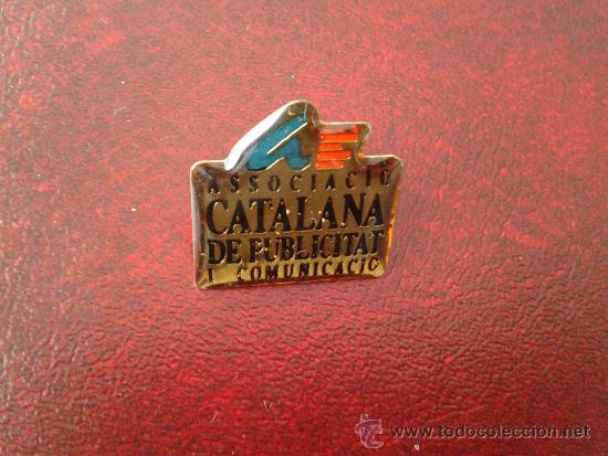 Collection pins: Pin vitrificado Associaci&oacute; asociaci&oacute;n catalana de publicitat publicidad a&ntilde;os 90