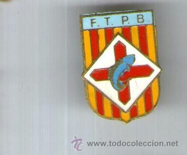 Pins de colecci&oacute;n: pin deportivo de pesca , feredarcion torneo de pesca de barcelona - f.t.p.b.