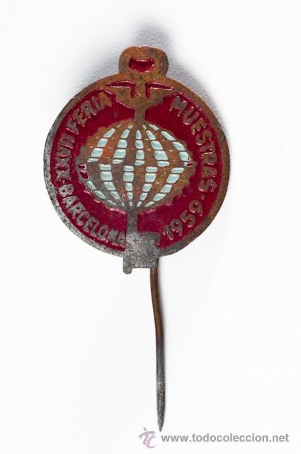 Pins de colecci&oacute;n: PIN XXVII FERIA MUESTRA BARCELONA 1959 DE AGUJA