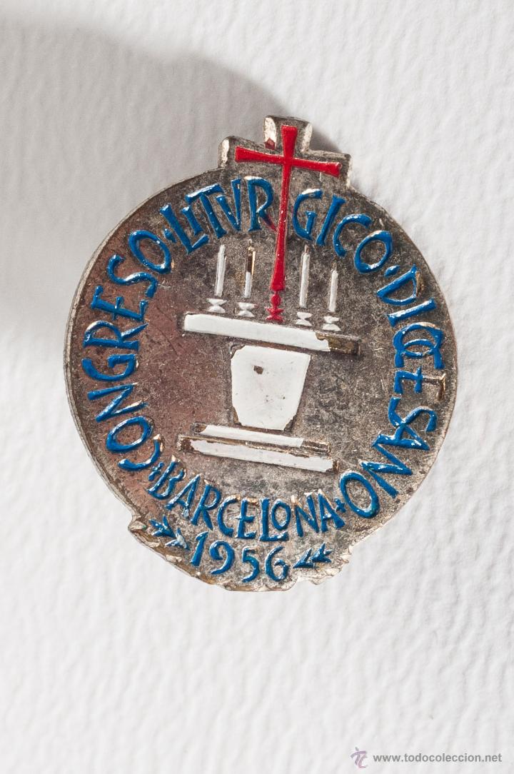 Pins de colecci&oacute;n: PIN DE METAL, DEL CONGRESO LITURGICO DIOCESANO DE BARCELONA, A&Ntilde;O 1956