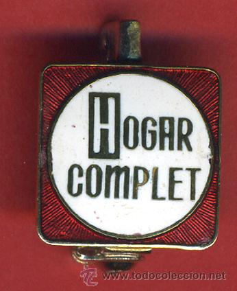 Pin's de collection: INSIGIA O PIN, PUBLICIDAD ALMACENES HOGAR COMPLET VALENCIA , ANTIGUO , ORIGINAL , P1