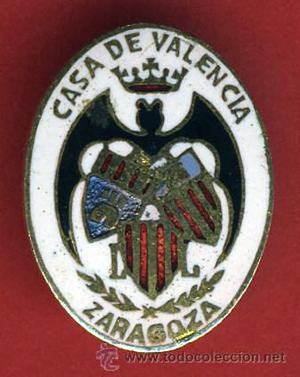 Pin's de collection: INSIGIA O PIN, PUBLICIDAD CASA DE VALENCIA EN ZARAGOZA , ANTIGUO , ORIGINAL , P1