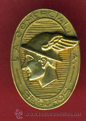 Pins e Spille di collezione: INSIGIA O PIN, PUBLICIDAD SEGUROS LA COMERCIAL , ANTIGUO , ORIGINAL , P1