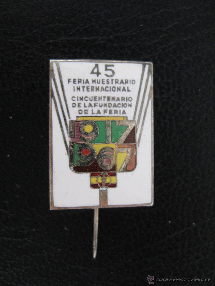 Pins de cole&ccedil;&atilde;o: INSIGNIA ANTIGUA 1967 FERIA MUESTRAS VALENCIA MUESTRARIO INTERNACIONAL 50 ANIVERSARIO ALFILER