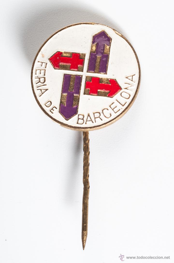 Pin's de collection: PIN O INSIGNIA DE METAL DE FERIA DE BARCELONA COMPRA MINIMA PARA ENVIAR CINCO EUROS