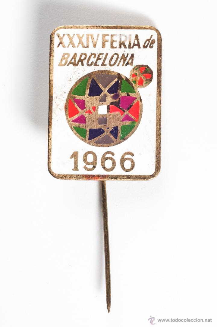 Pin's de collection: PIN O INSIGNIA DE 34 FERIA DE BARCELONA A&Ntilde;O 1966 COMPRA MINIMA PARA ENVIAR CINCO EUROS