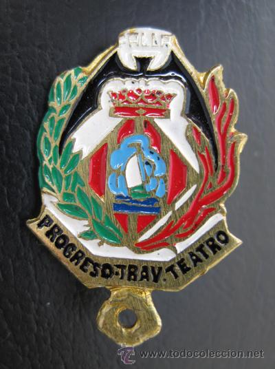Pins de colecci&oacute;n: INSIGNIA ANTIGUA FALLA PROGRESO TRAV TEATRO PROGRES TEATRE PINS FALLAS VALENCIA - Foto 1