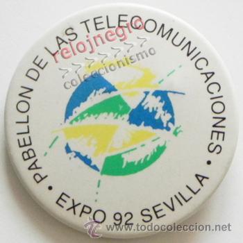 Pins de colecci&oacute;n: CHAPA CON IMPERDIBLE DEL PABELL&Oacute;N DE LAS TELECOMUNICACIONES D LA EXPO'92 SEVILLA 1992 EXPO 92 NO PIN