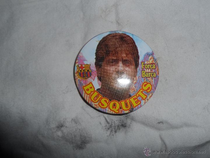 Sammlung von Pins: pin - chapa del jugador de futbol busquets  - bar&ccedil;a - futbol club barcelona