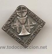 Pins de colecci&oacute;n: Insignia del XXX Congreso eucar&iacute;stico internacional