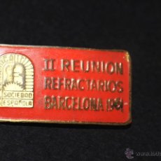 Pins de colección: PIN INSIGNIA DE AGUJA IMPERDIBLE SOCIEDAD ESPORTIVA CERAMICA II REUNION REFRACTARIOS BARCELONA 1961