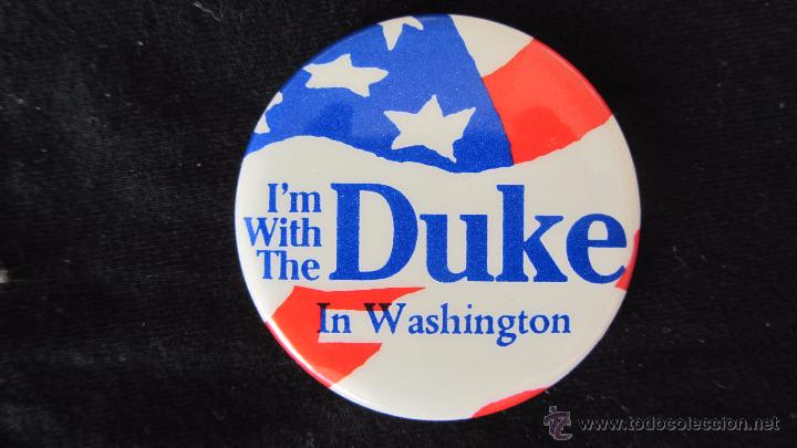 Pins de colecci&oacute;n: PINS - DUKE - Para presidente de EEUU