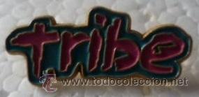 Pins de colecci&oacute;n: Pin de Tribe. A&ntilde;os 90. Vintage.