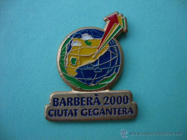 Sammlung von Pins: Pin's de gigantes Barbera cuidad Gigantera del 2.000 dorado