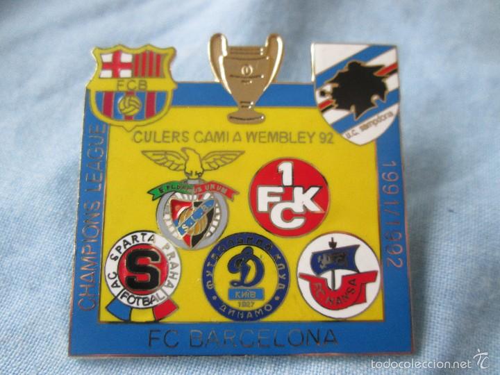 Pins de colecci&oacute;n: PIN CHAMPIONS LEAGUE 1992 F C BARCELONA Sampdoria DINAMO KIEV Sparta Paha benfica Kaiserlautern