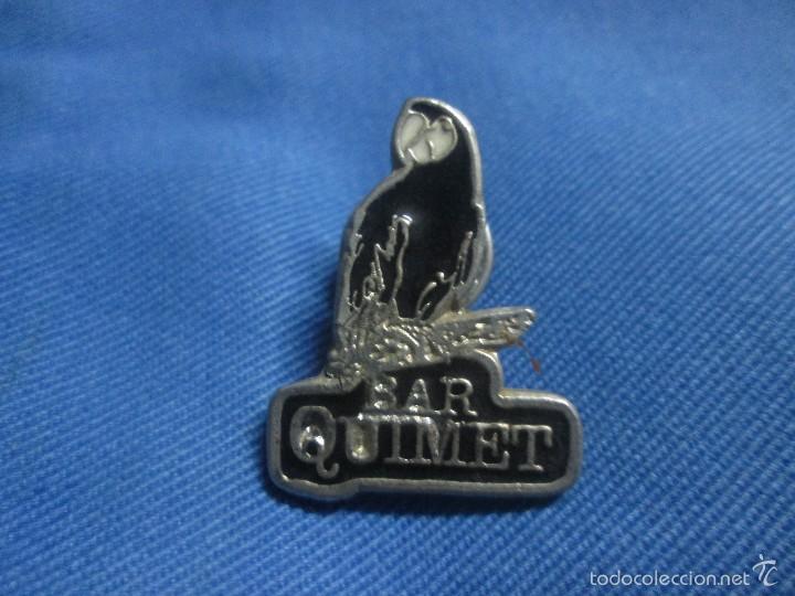 Pins de colecci&oacute;n: PIN BAR QUIMET BARCELONA - Foto 1
