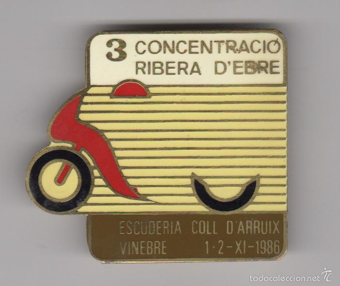 Collection pins: insignia pin tercera concentracion ribera d'ebre moto escuderia coll d'arbuix vinebre 1986