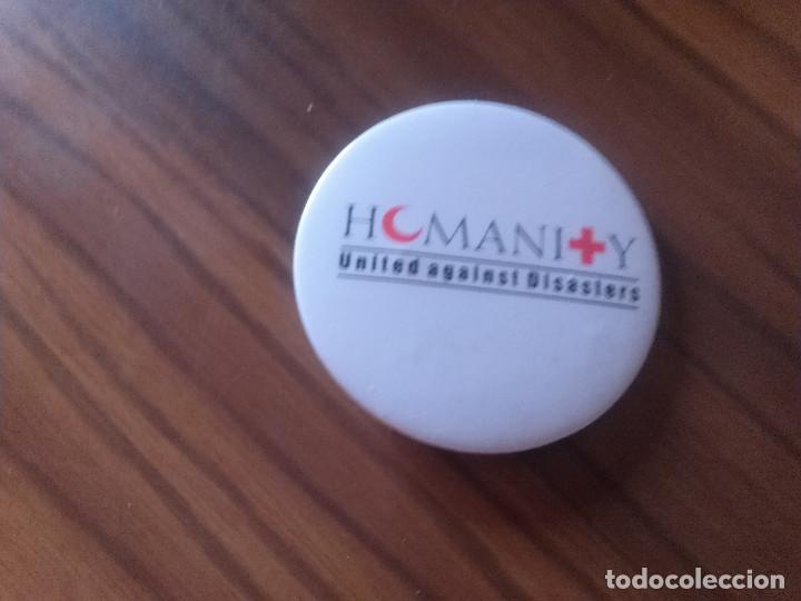 Collection pins: CHAPA. HUMANITY. UNITED AGAINST DISESTERS. 0,38 CM. BUEN ESTADO.