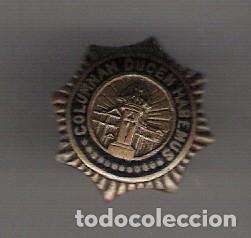 Pin's de collection: ANTIGUO PIN DE AGUJA  **COLUMNAM DUCEM HABEMUS **