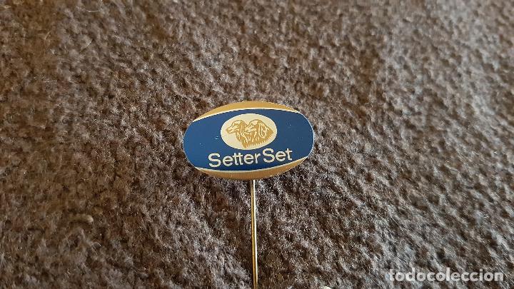 Pins de colecci&oacute;n: PIN MARCA COMERCIAL HOLANDA PUBLICIDAD SETTER SET (INSIGNIA DE AGUJA )